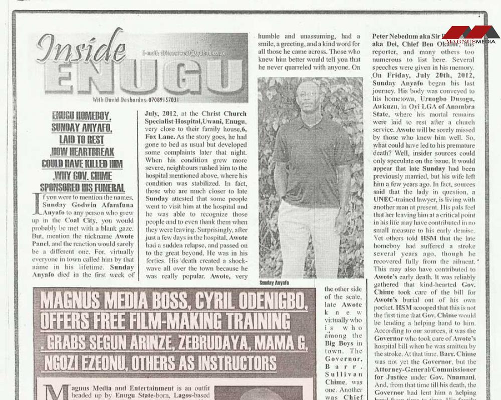High Society Magazine - Magnus Media boss, Cyril Odenigbo, offers free film-making training. Grabs Segun Arinze, Zebrudaya, Mama G, Ngozi Nzeonu, others as instructors