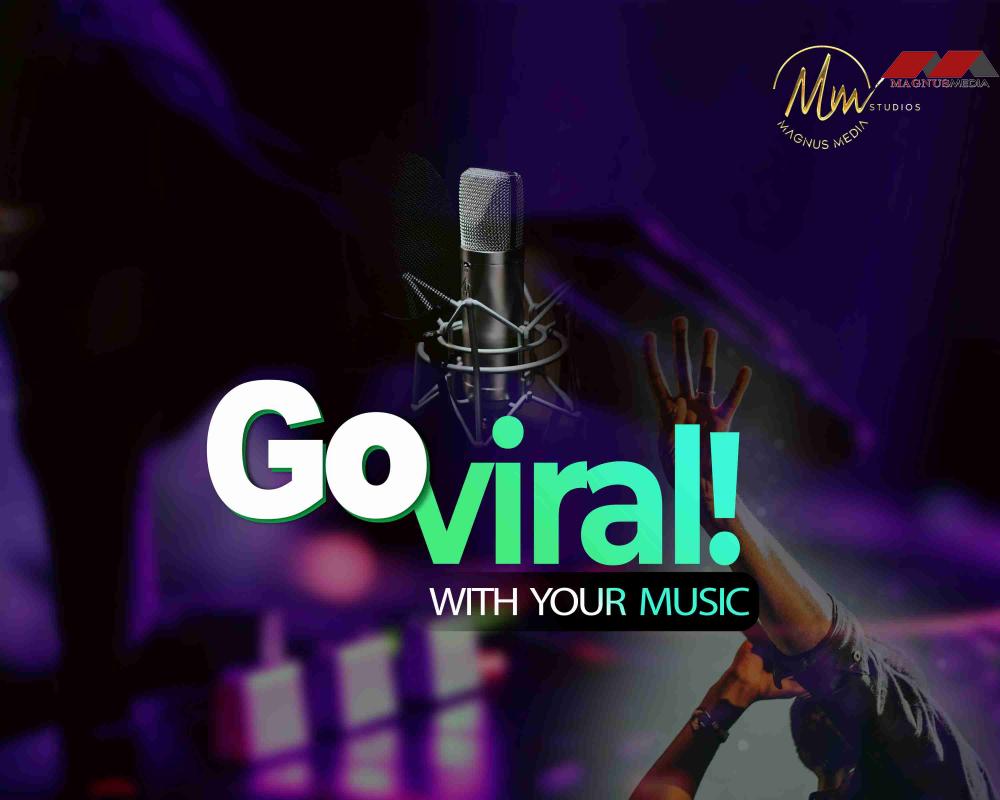 Go Viral with your song
