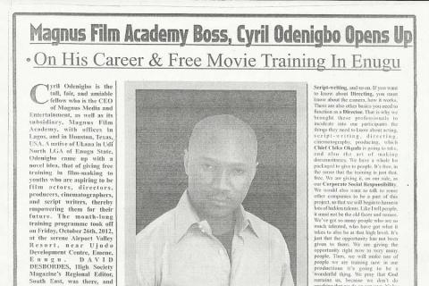 Magnus Film Academy boss, Cyril Odenigbo opens up on his career and free movie training in Enugu